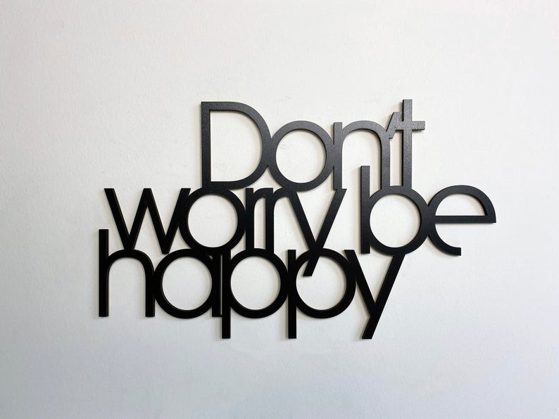 Don't Worry Be Happy Wood Sign, Wooden Wall Decor