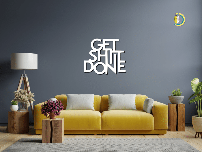Get Shit Done Wooden Wall Art Wood Wall Decoration