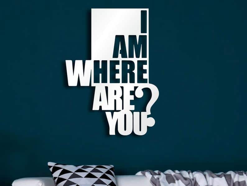 I Am Here Where Are You Wooden Sign, Wood Art